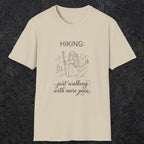 0104 Hiking: just walking with more pain | Funny Dad T-Shirt | RustyDad
