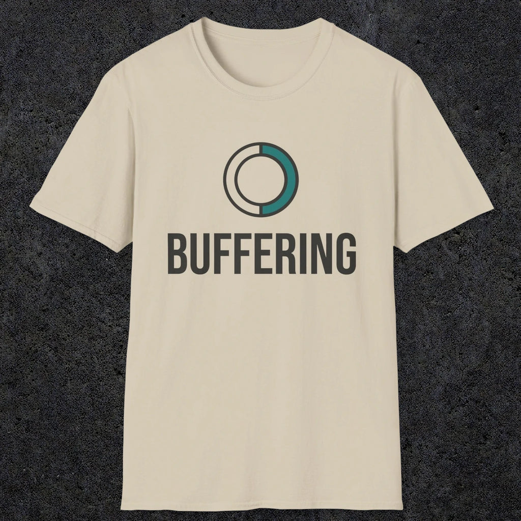 0328 Buffering | Funny Dad T-Shirt | RustyDad