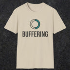 0328 Buffering | Funny Dad T-Shirt | RustyDad