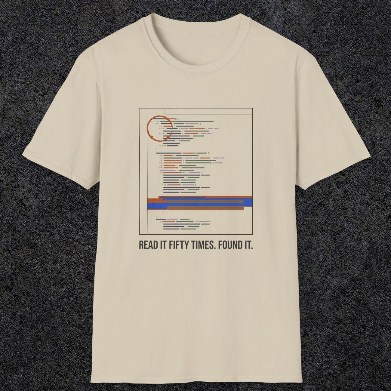 0120 Read It Fifty Times Found It | Funny Dad T-Shirt | RustyDad