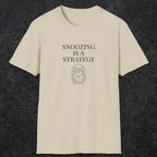 0079 Snoozing is a strategy | Funny Dad T-Shirt | RustyDad
