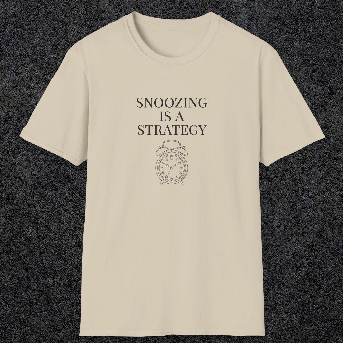 0079 Snoozing is a strategy | Funny Dad T-Shirt | RustyDad