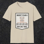 0097 Wasnt Plan A Ran Like I Was | Funny Dad T-Shirt | RustyDad