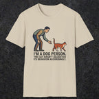 0227 Im A Dog Person. The Cat Hasnt Adjusted Its Behavior Accordingly | Funny Dad T-Shirt | RustyDad