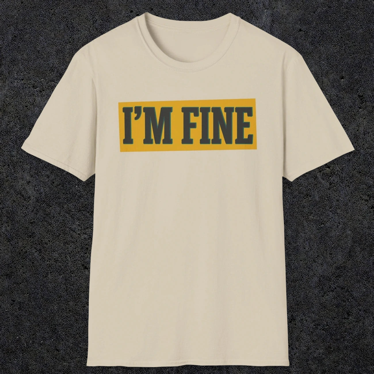 0489 I'M Fine | Funny Dad T-Shirt | RustyDad