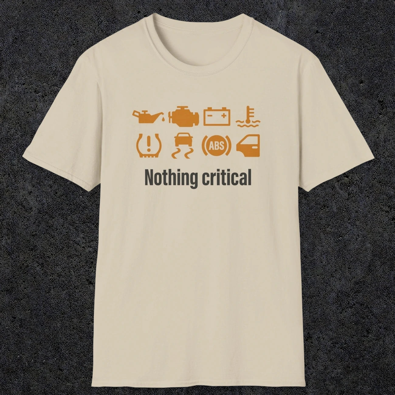 0495 Nothing Critical | Funny Dad T-Shirt | RustyDad
