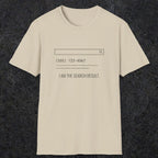 0141 I Am The Search Result | Funny Dad T-Shirt | RustyDad
