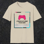 0374 I Paused My Game To Be Here | Funny Dad T-Shirt | RustyDad