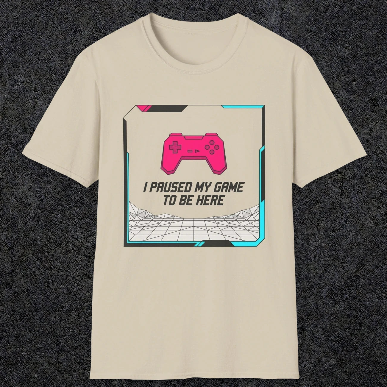 0374 I Paused My Game To Be Here | Funny Dad T-Shirt | RustyDad