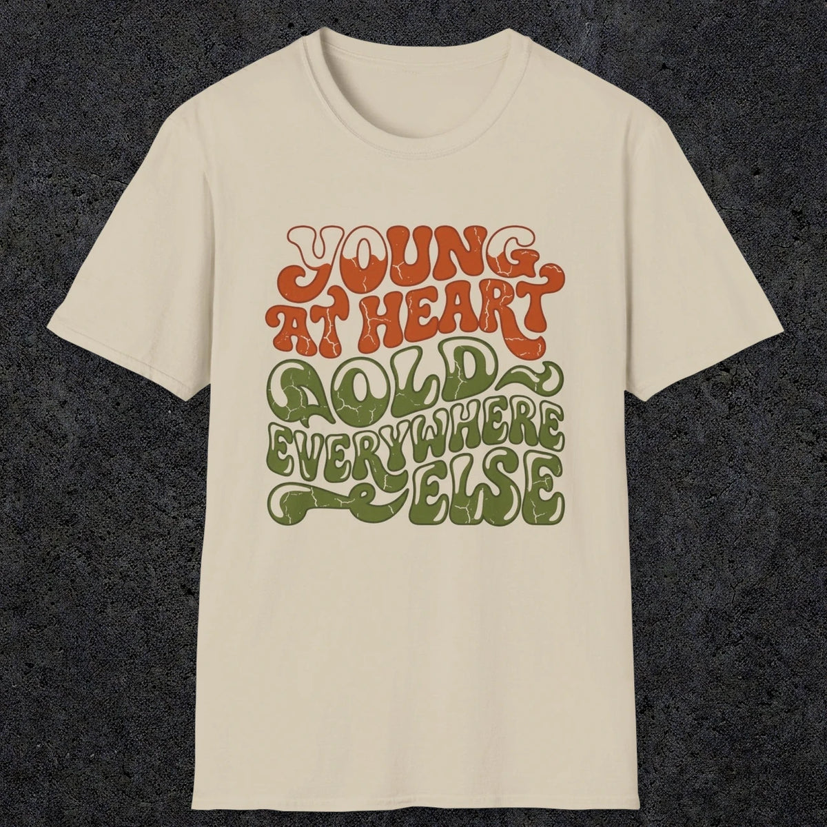 Young at Heart | Funny Dad T-Shirt | RustyDad