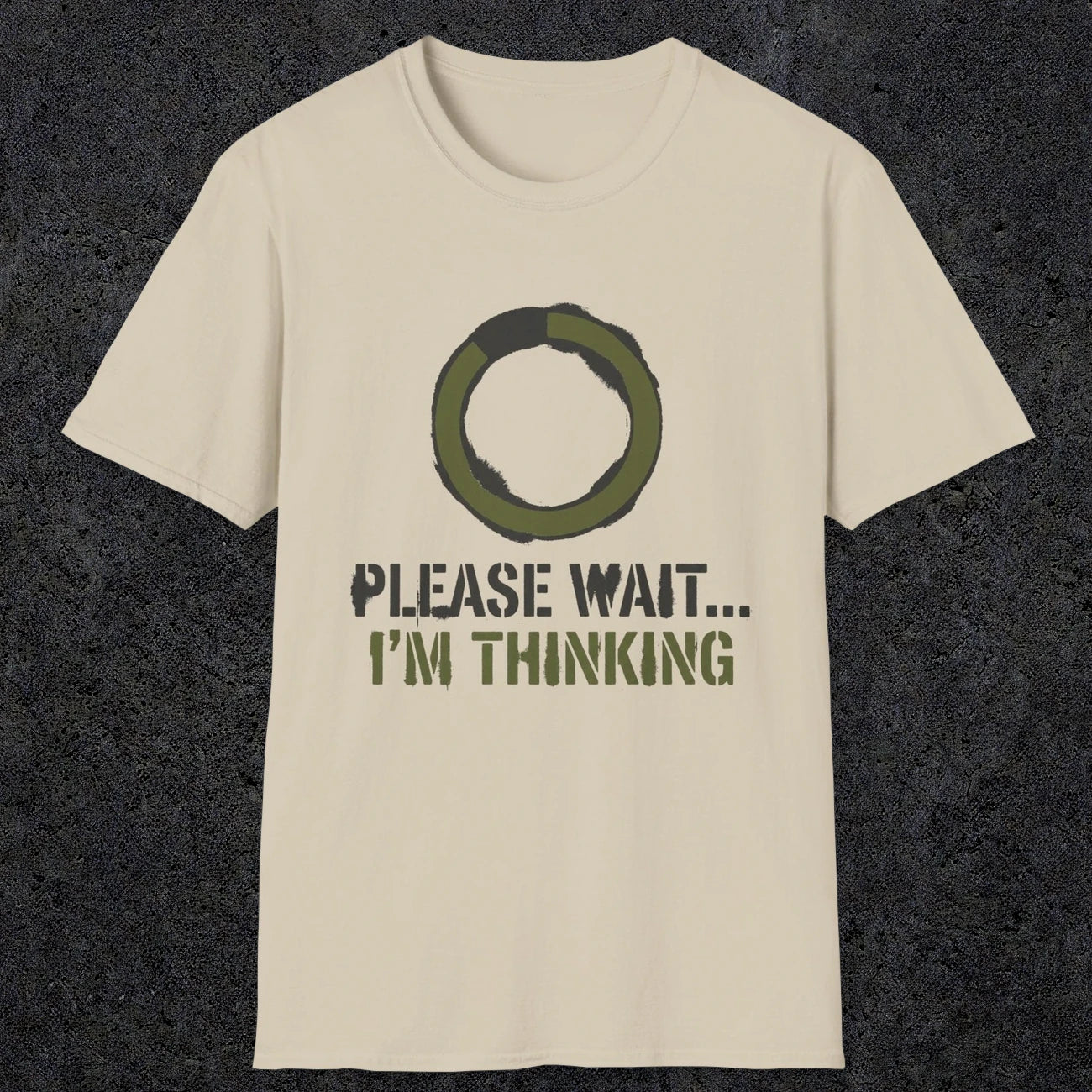 0367 Please Wait ... Im Thinking | Funny Dad T-Shirt | RustyDad