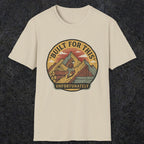 004 Built for this, unfortunately | Funny Dad T-Shirt | RustyDad