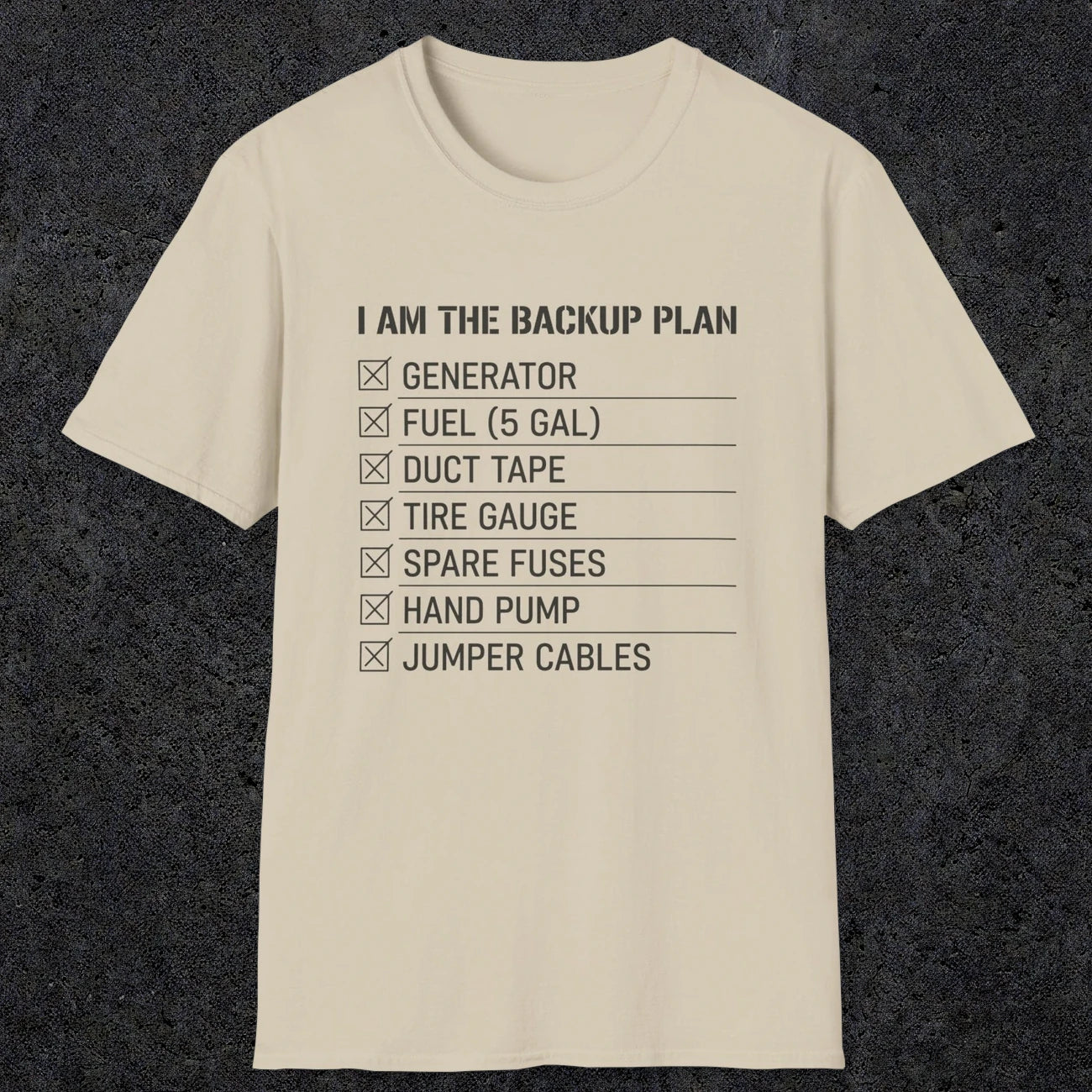 0094 I Am The Backup Plan | Funny Dad T-Shirt | RustyDad