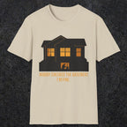 0093 Nobody Checked The Basement Im Fine | Funny Dad T-Shirt | RustyDad