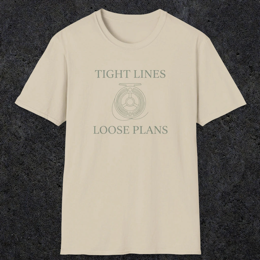 0060 Tight lines loose plans | Funny Dad T-Shirt | RustyDad