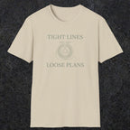 0060 Tight lines loose plans | Funny Dad T-Shirt | RustyDad