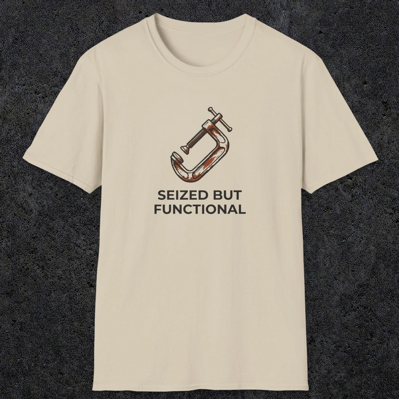 040 Seized But Functional | Funny Dad T-Shirt | RustyDad