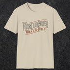 0019 Took longer than expected | Funny Dad T-Shirt | RustyDad