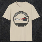 0556 Hot Wheels Was Just the Beginning. | Dad T-Shirt | RustyDad