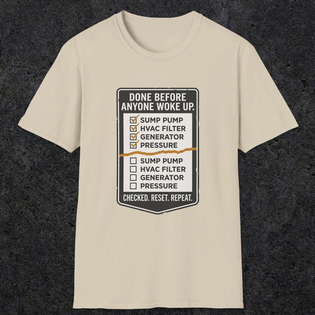 0099 Done Before Anyone Woke Up | Funny Dad T-Shirt | RustyDad
