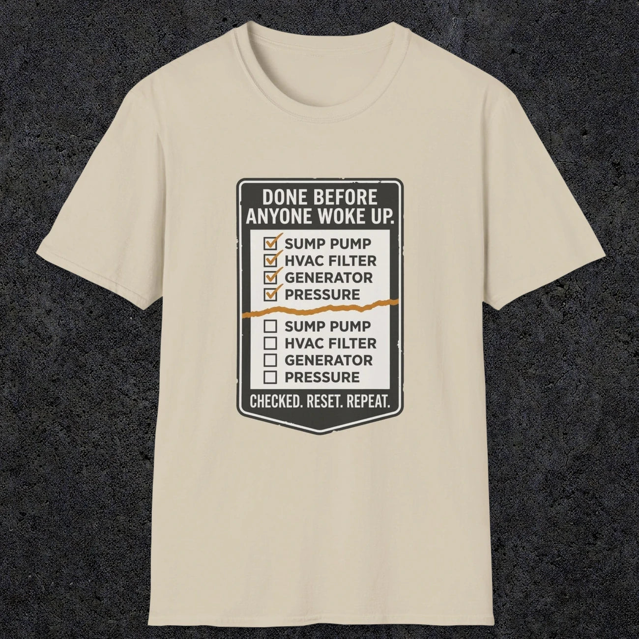 0099 Done Before Anyone Woke Up | Funny Dad T-Shirt | RustyDad