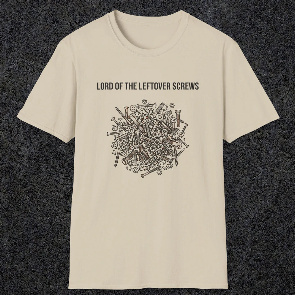 066 Lord of the leftover screws | Funny Dad T-Shirt | RustyDad
