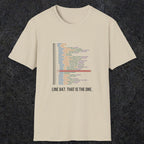 0118 Line 847 That Is The One | Funny Dad T-Shirt | RustyDad
