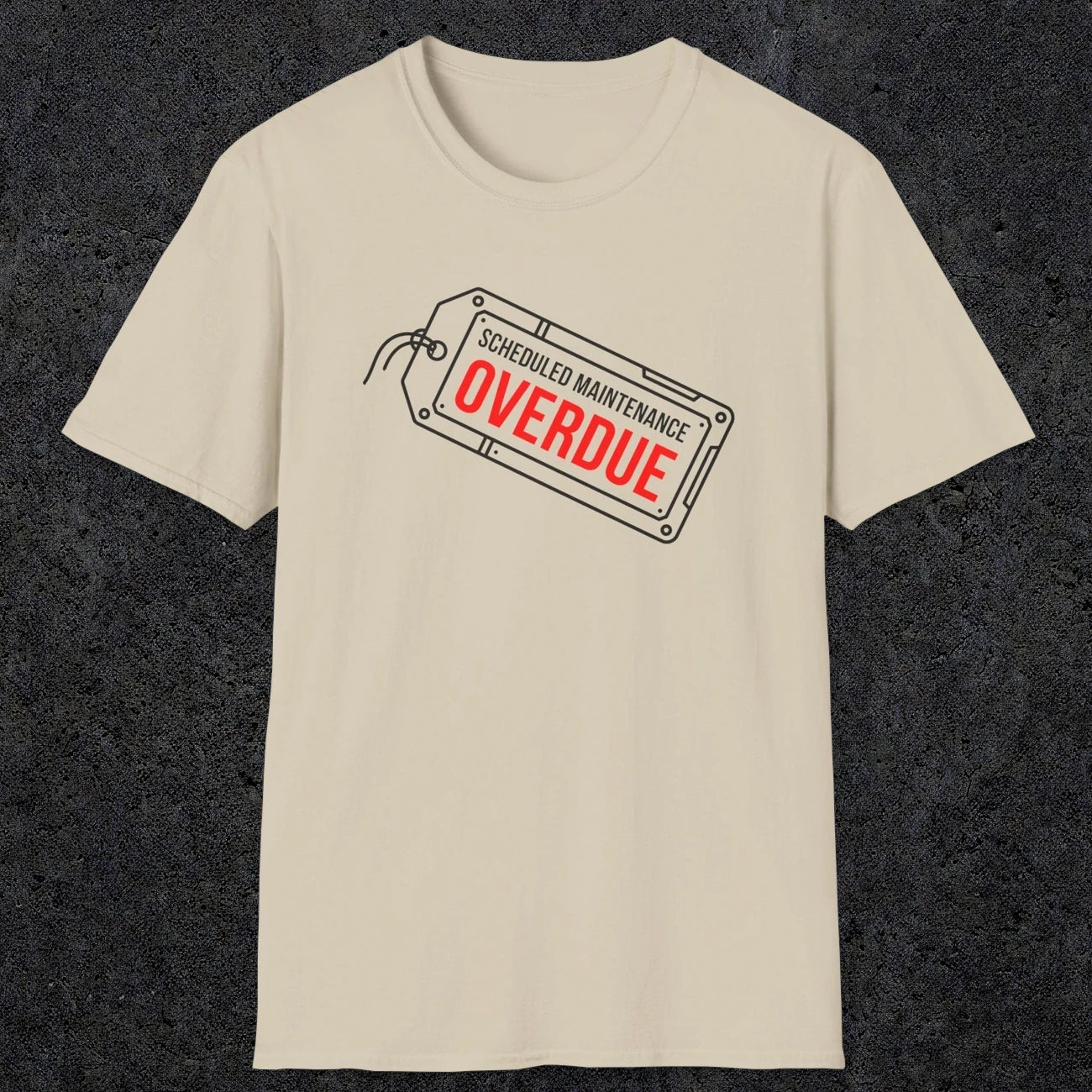 041 Scheduled Maintenance Overdue | Funny Dad T-Shirt | RustyDad