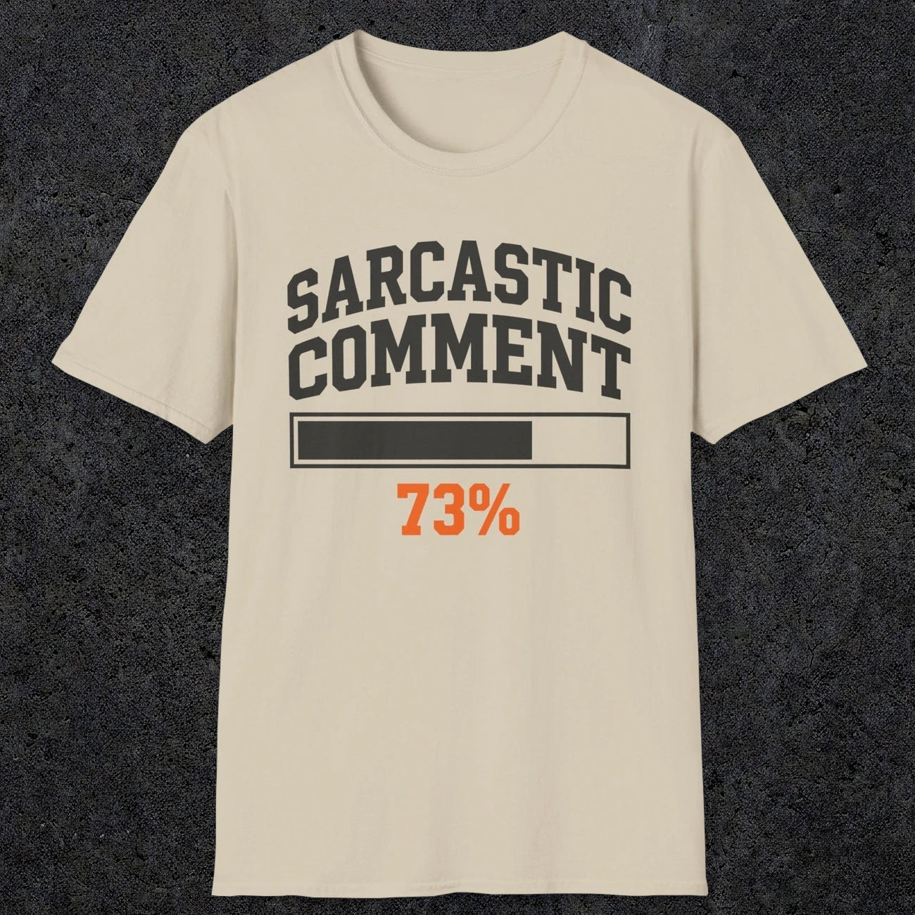 0398 Sarcastic Comment Loading | Funny Dad T-Shirt | RustyDad