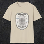 0101 Nobody Notice The Work Theyd Notice If I Stopped | Funny Dad T-Shirt | RustyDad