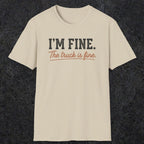 0505 I'M Fine. The Truck Is Fine | Funny Dad T-Shirt | RustyDad
