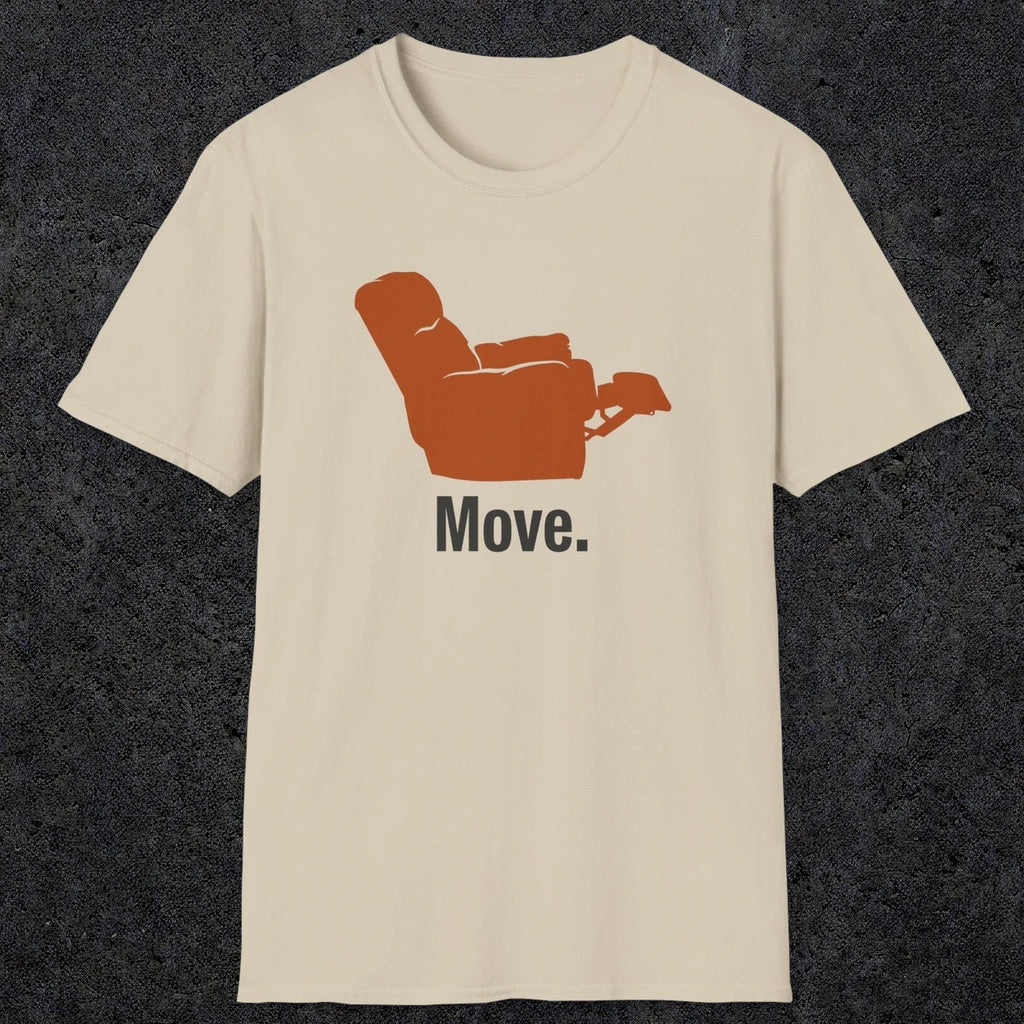0468 Move | Funny Dad T-Shirt | RustyDad