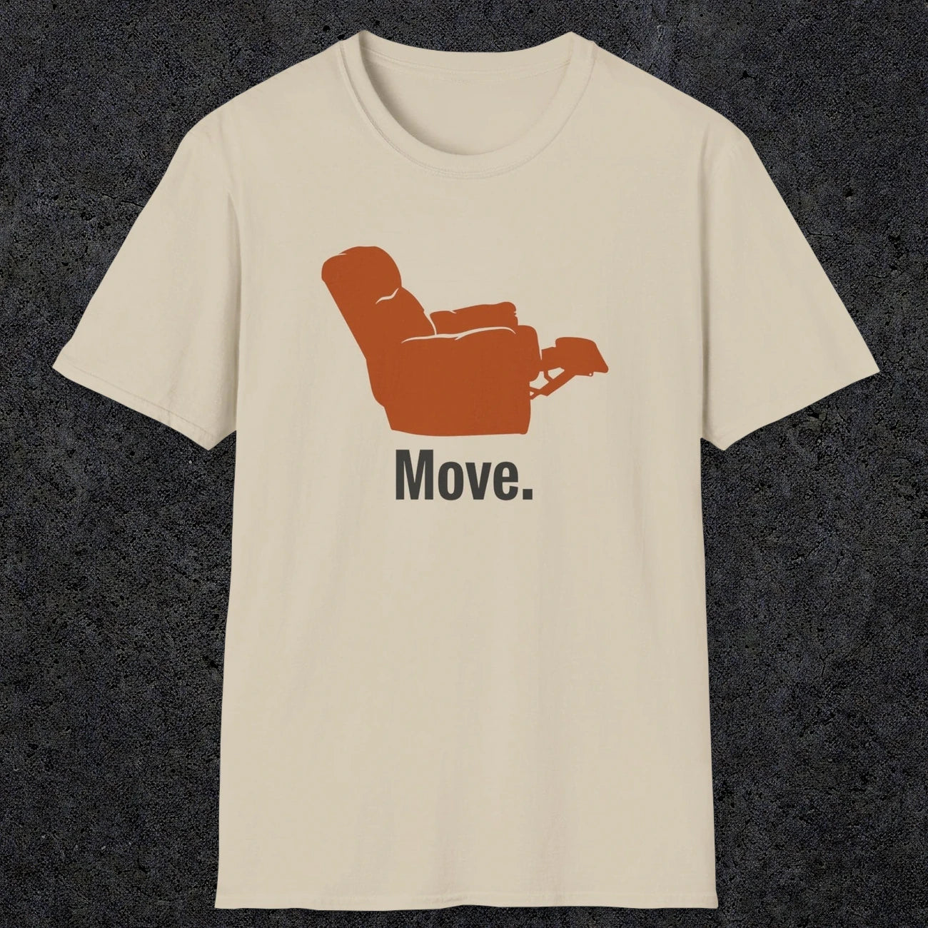 0468 Move | Funny Dad T-Shirt | RustyDad