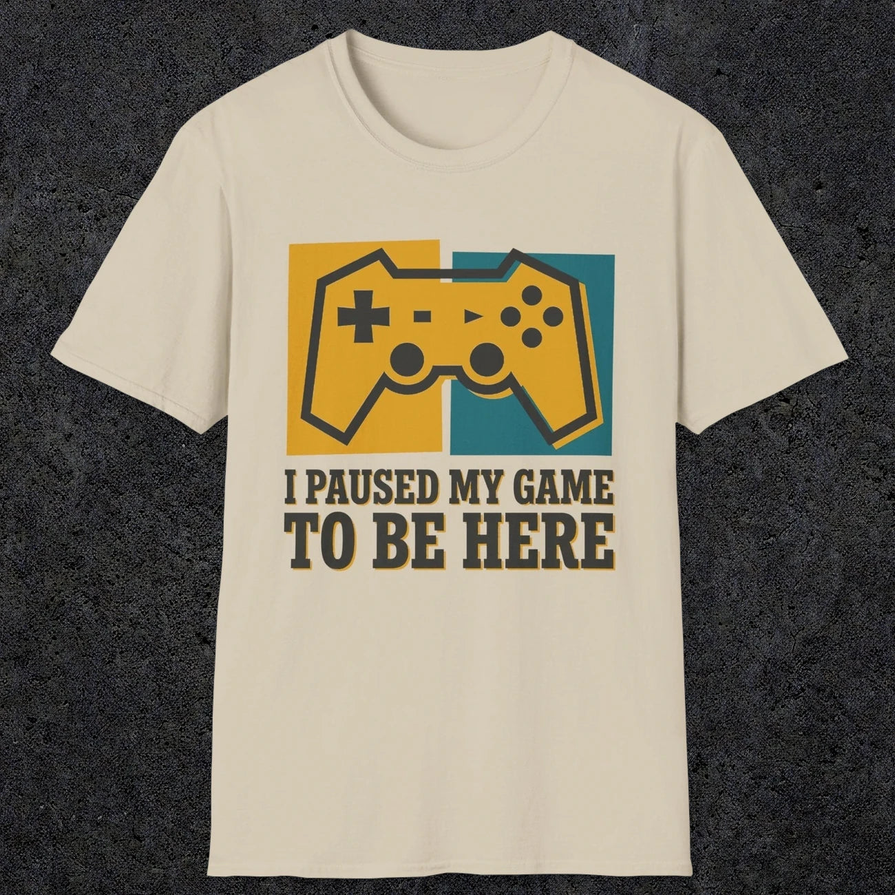 0375 I Paused My Game To Be Here | Funny Dad T-Shirt | RustyDad