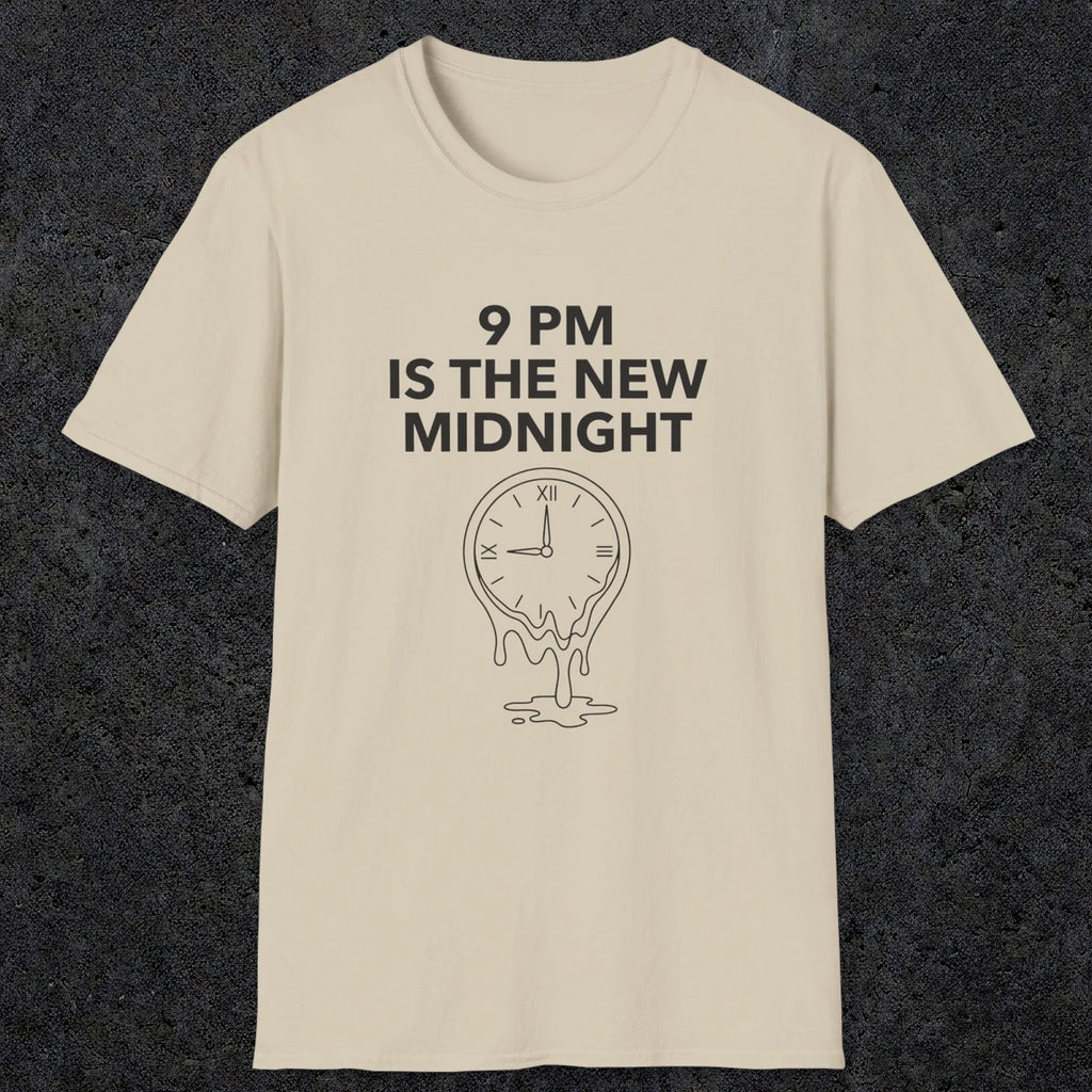 059 9pm is the new midnight | Funny Dad T-Shirt | RustyDad