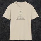 0056 Fishing the art of doing nothing | Funny Dad T-Shirt | RustyDad