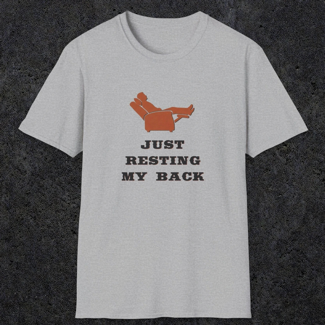 0030 Just resting my back | Funny Dad T-Shirt | RustyDad
