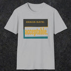 0451 Error Rate: Acceptable | Funny Dad T-Shirt | RustyDad