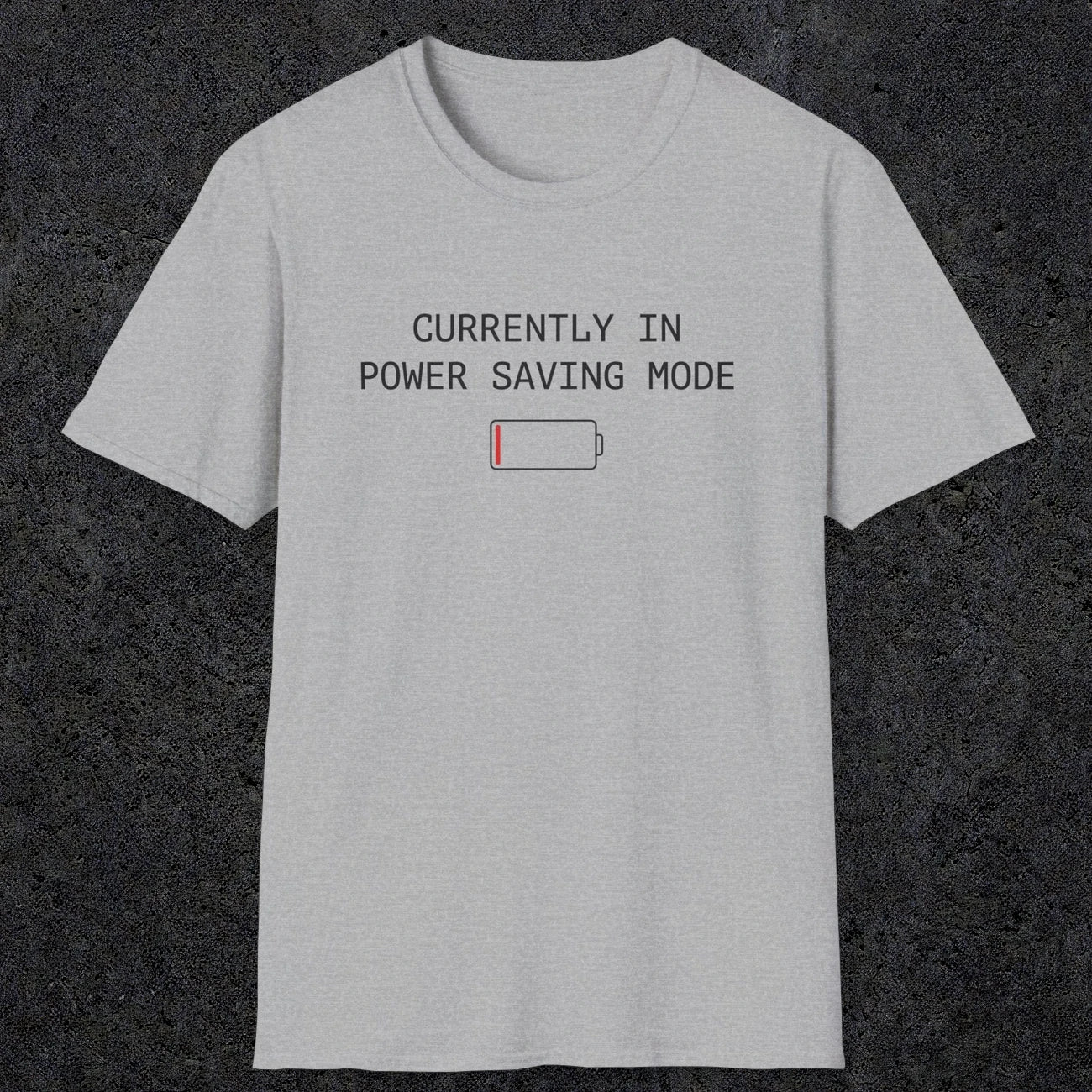 0075 Currently in power saving mode | Funny Dad T-Shirt | RustyDad