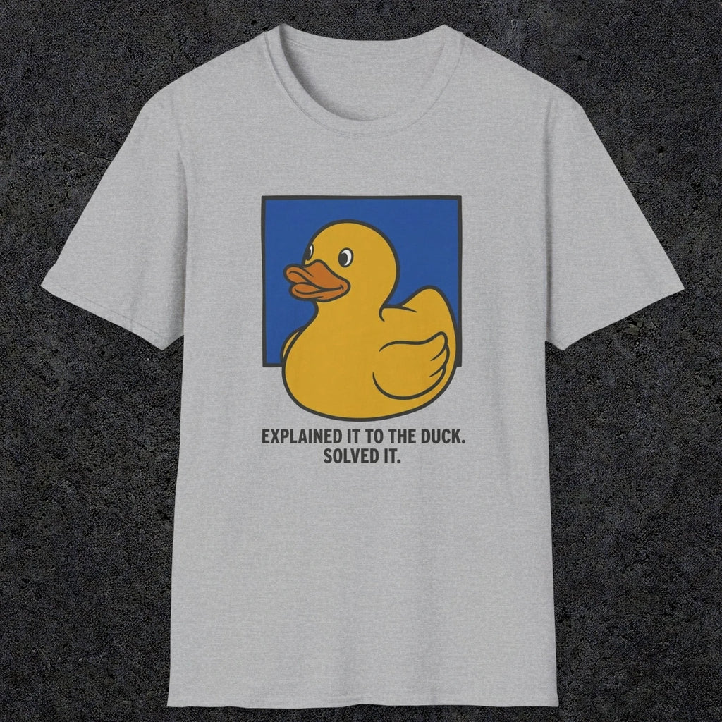 0114 Explained It To The Duck Solved It | Funny Dad T-Shirt | RustyDad