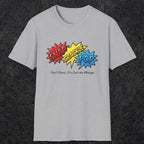 038 Snap Crackle Pop | Funny Dad T-Shirt | RustyDad