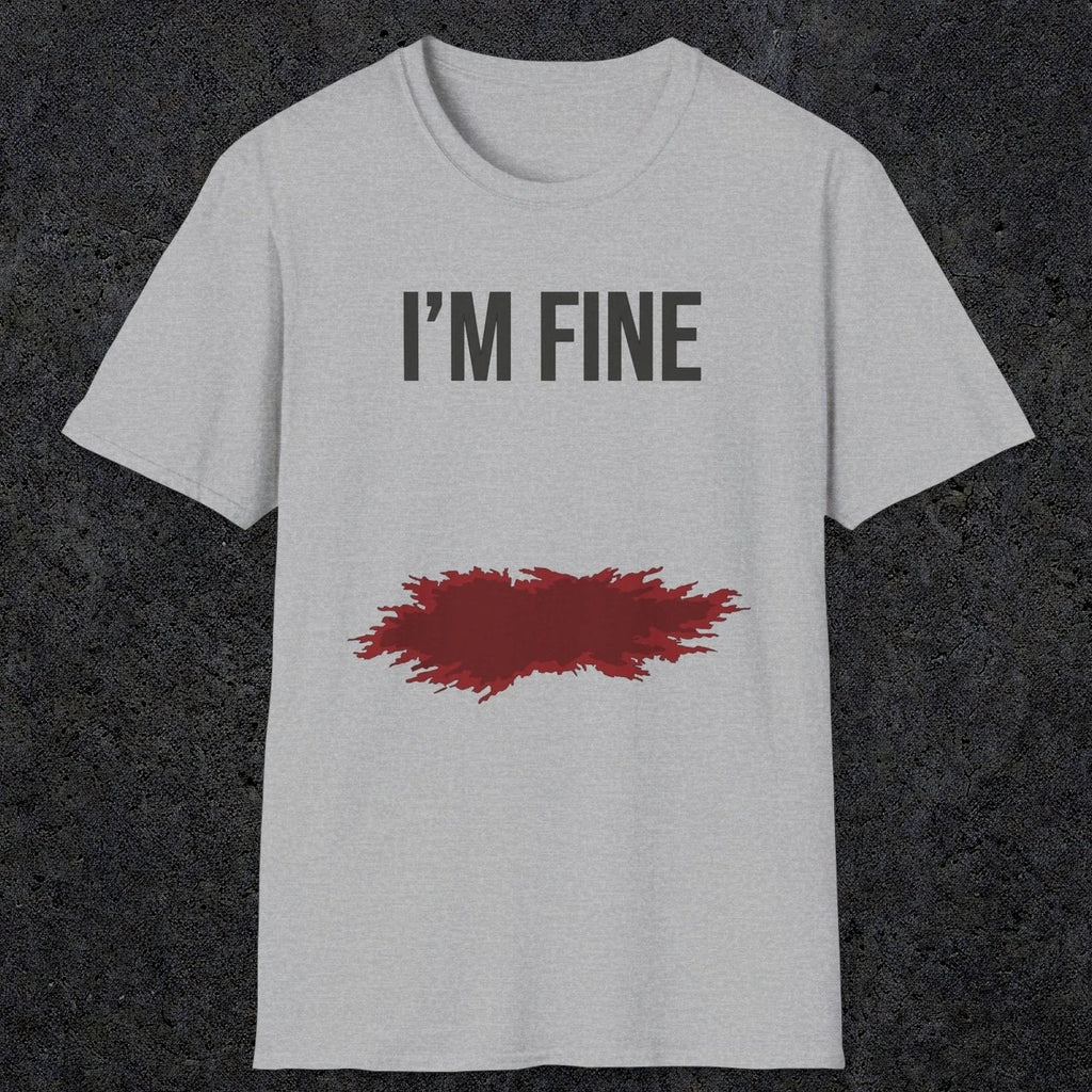 0483 I'M Fine | Funny Dad T-Shirt | RustyDad
