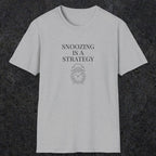 0079 Snoozing is a strategy | Funny Dad T-Shirt | RustyDad