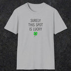 0677 Surely Lucky Spot | Funny Dad T-Shirt | RustyDad