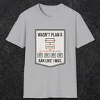 0097 Wasnt Plan A Ran Like I Was | Funny Dad T-Shirt | RustyDad