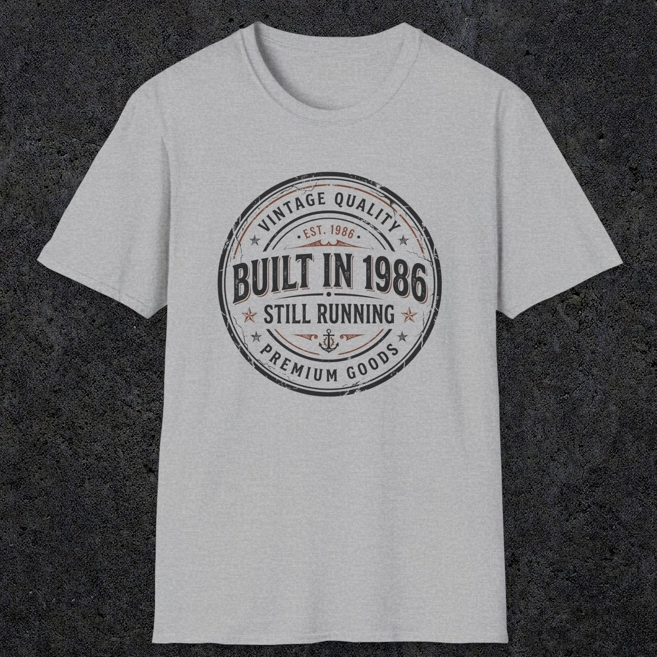 0008 Vintage quality Built in 1986 Still running | Funny Dad T-Shirt | RustyDad