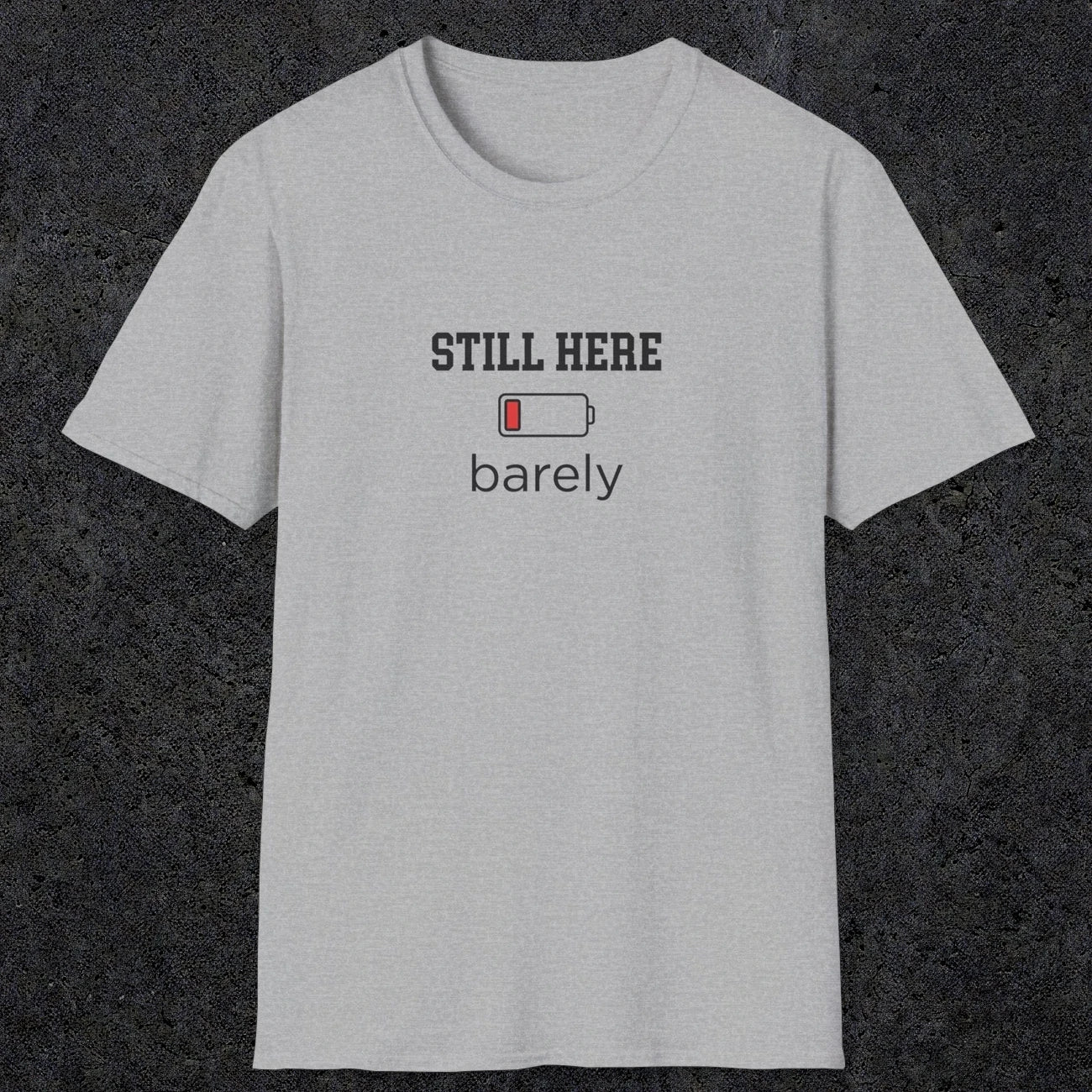 0101 Still here barely | Funny Dad T-Shirt | RustyDad