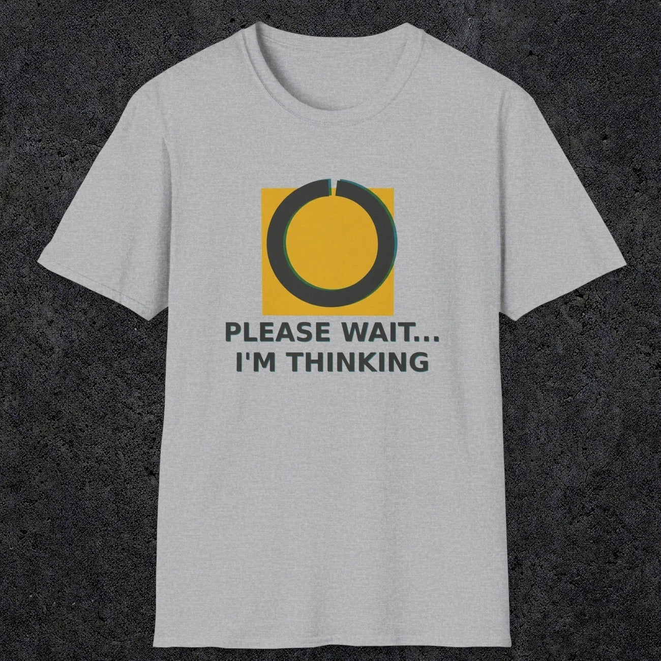 0366 Please Wait ... Im Thinking | Funny Dad T-Shirt | RustyDad