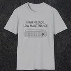 0085 High Mileage Low Maintenance | Funny Dad T-Shirt | RustyDad