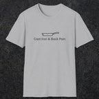 081 Cast iron & back pain | Funny Dad T-Shirt | RustyDad